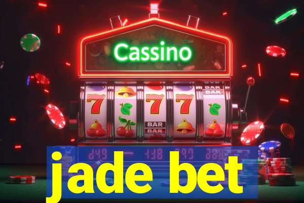 jade bet